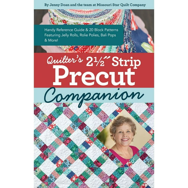 Reference Guide: Quilter's 2-1/2" Strip Precut Companion : 20 Block Patterns Featuring JellyRolls, Rolie Polies, Bali Pops & More! (Other)