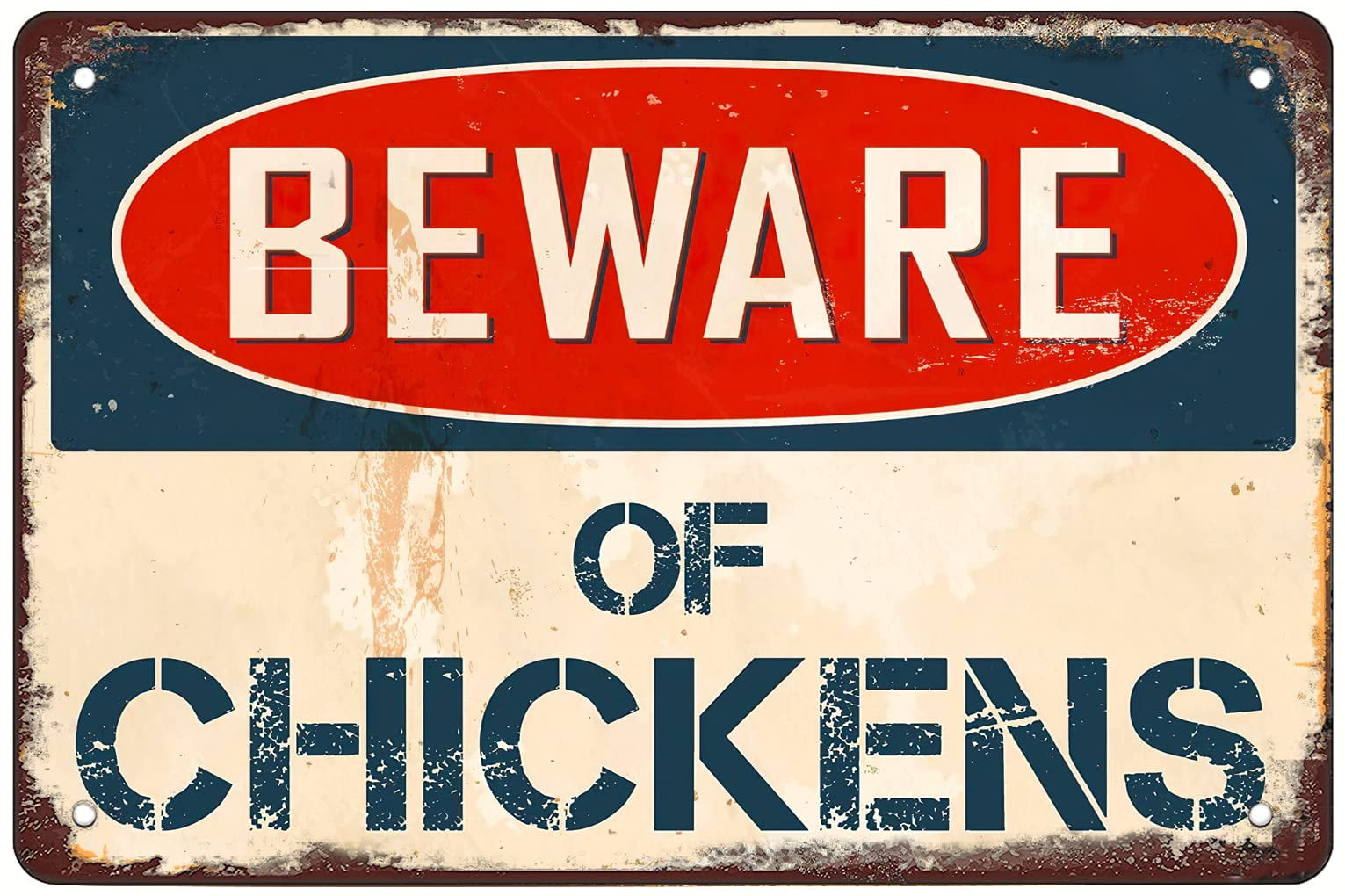 Beware of Chickens 8" x 12" Vintage Aluminum Outdoor Sign