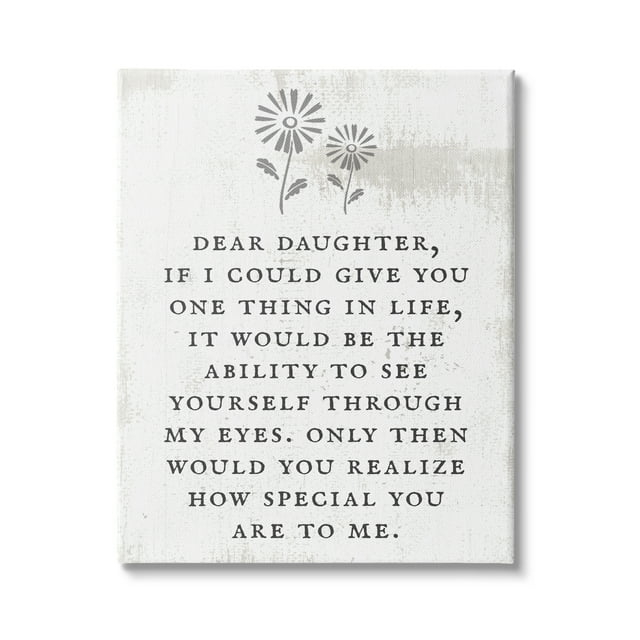 Stupell Industries Dear Daughter How Special You Are Phrase Rustic Flower, 36 x 48, Design by Daphne Polselli