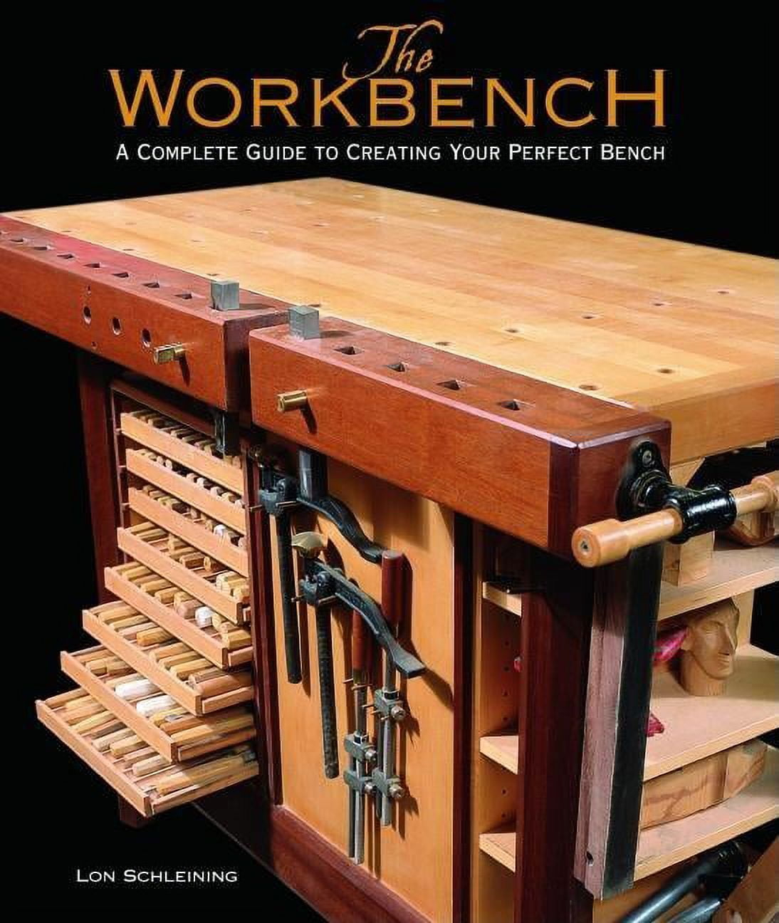 The Workbench - by  Lon Schleining (Hardcover)