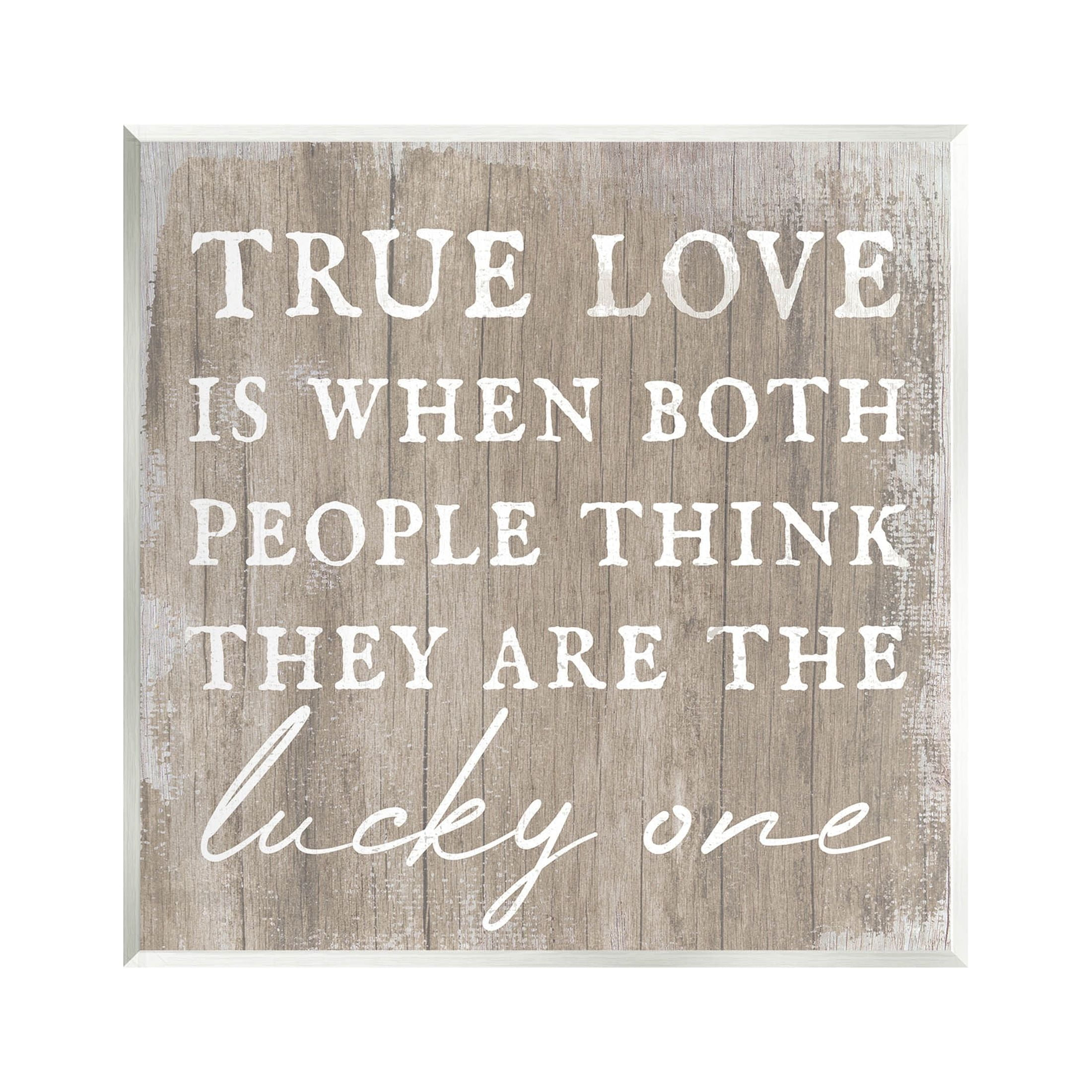 True Love Lucky Ones Romantic Phrase Inspirational Graphic Art Unframed Art Print Wall Art