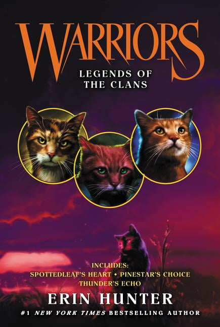Warriors: Legends of the Clans - (Warriors Novella) by  Erin Hunter (Paperback)