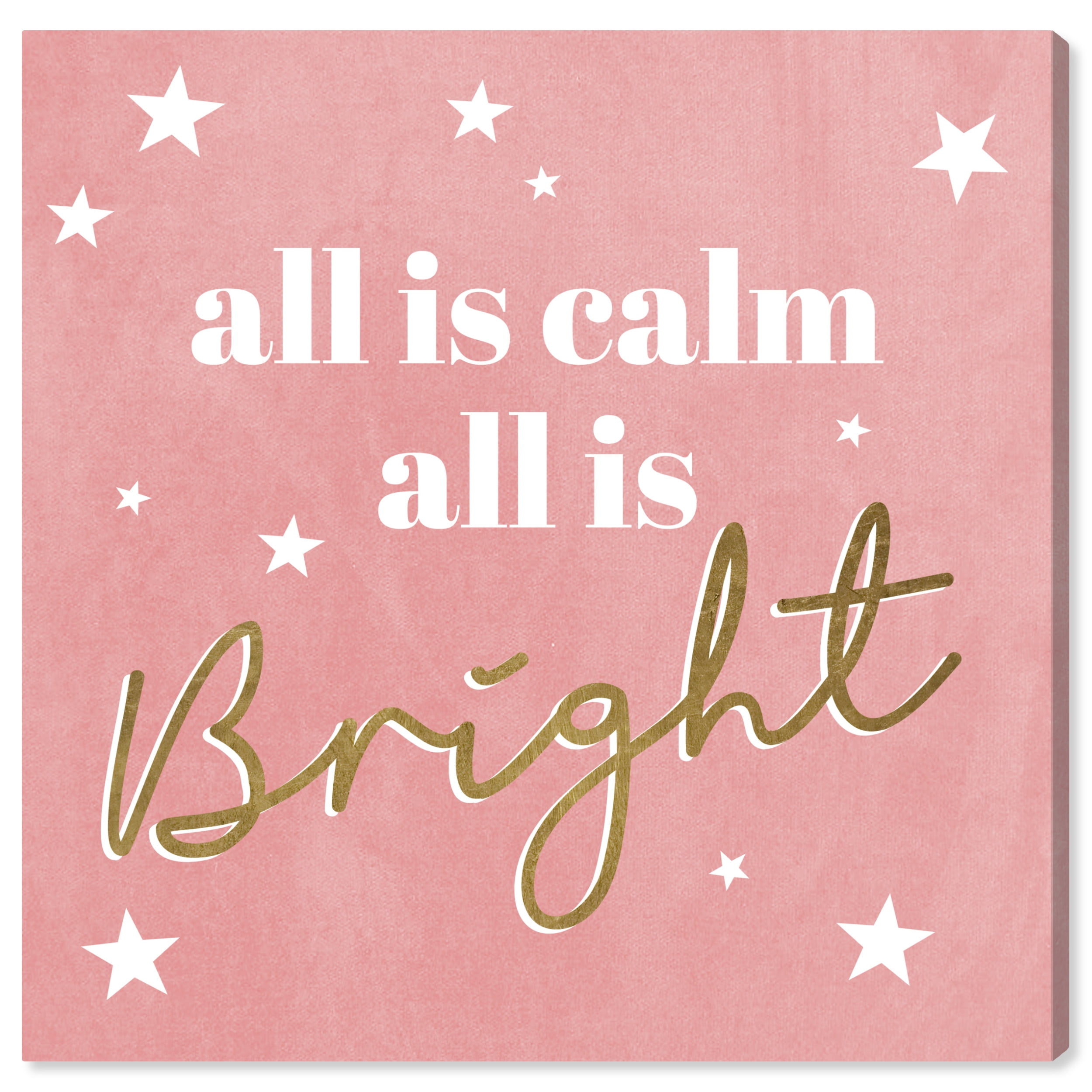 Wynwood Studio Canvas All Is Bright Velvet Typography and Quotes Quotes and Sayings Wall Art Canvas Print Pink Metallic Gold 12x12