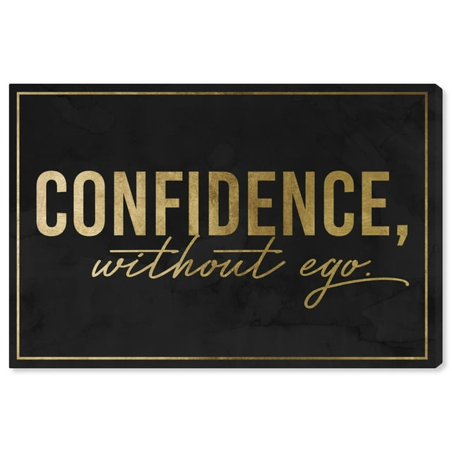 Wynwood Studio Canvas Without Ego Black Typography and Quotes Motivational Quotes and Sayings Wall Art Canvas Print Gold Metallic Gold 24x16
