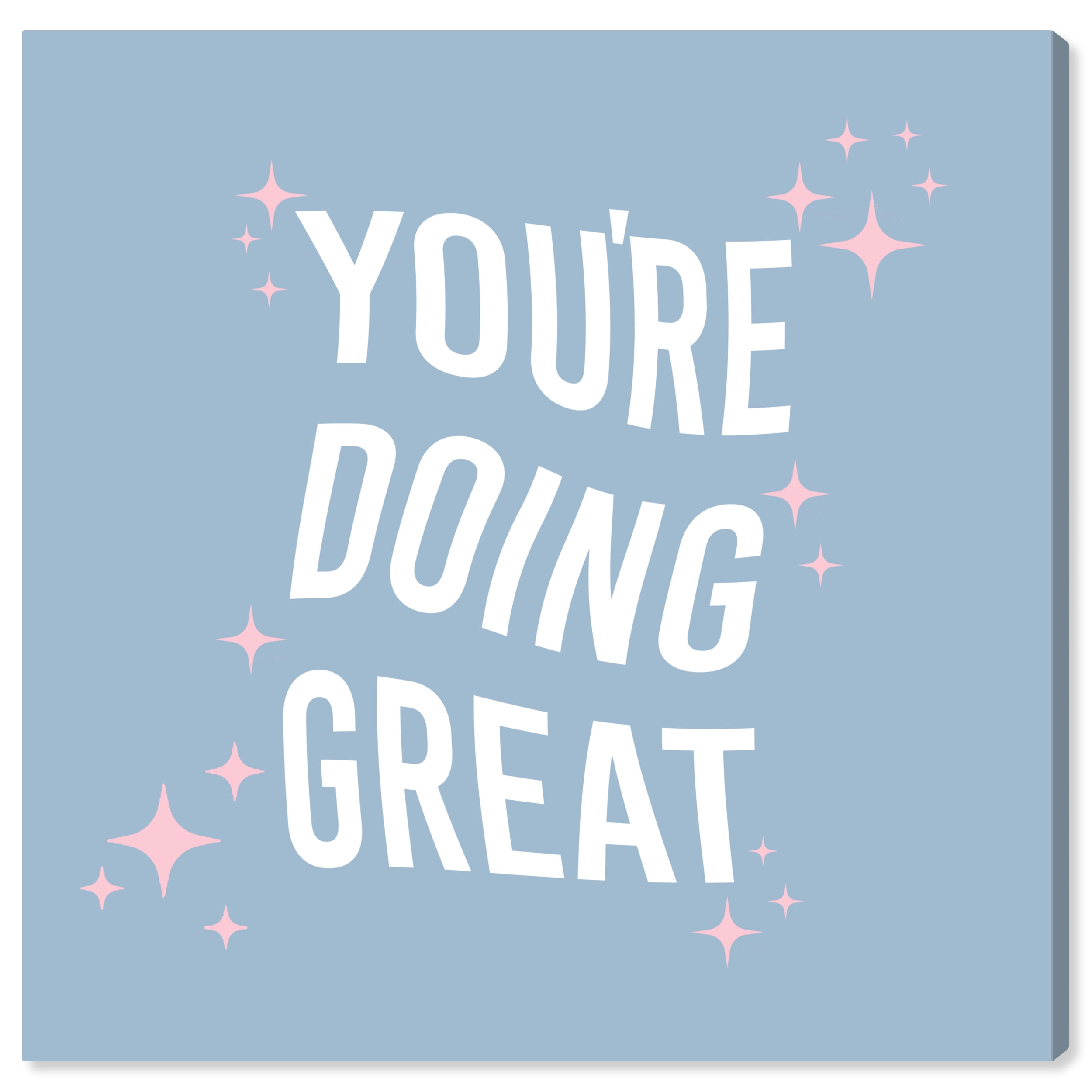 Wynwood Studio Prints You're Doing Great Typography and Quotes Motivational Quotes and Sayings Wall Art Canvas Print Blue Pastel Blue 30x30