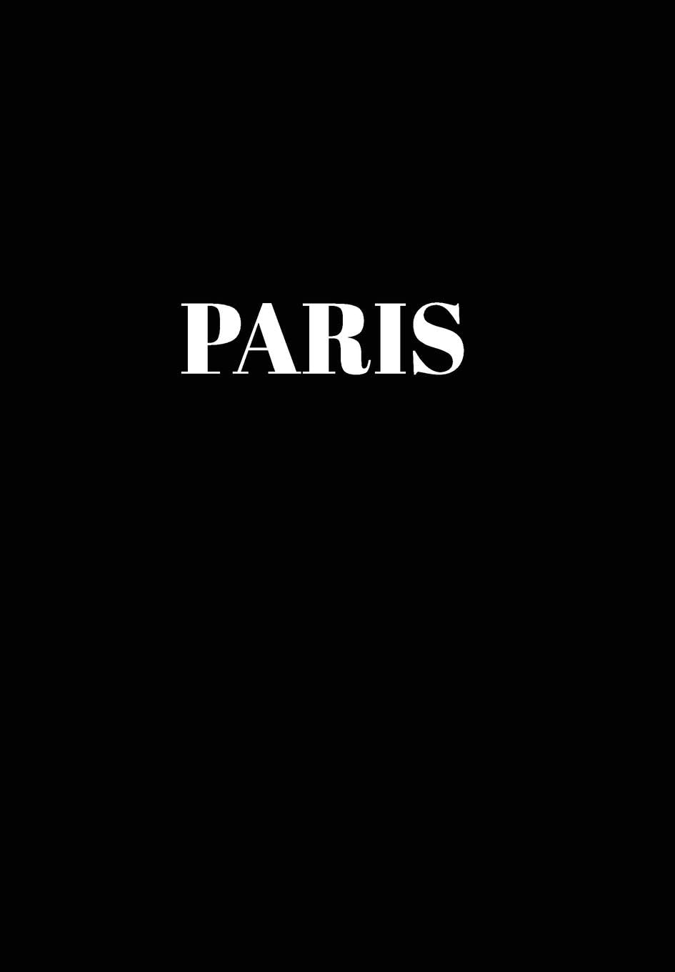 World Fashion Cities: Paris: Hardcover Black Decorative Book for Decorating Shelves, Coffee Tables, Home Decor, Stylish World Fashion Cities Design (Hardcover)