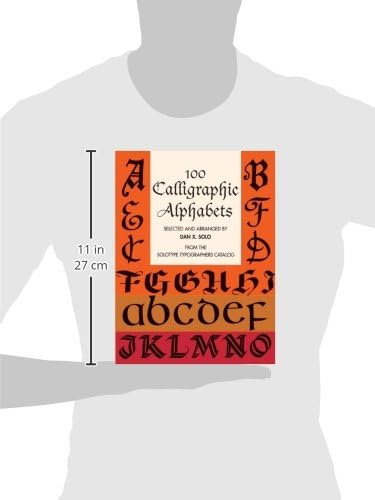 100 Calligraphic Alphabets - (Dover Pictorial Archives) by  Dan X Solo (Paperback)