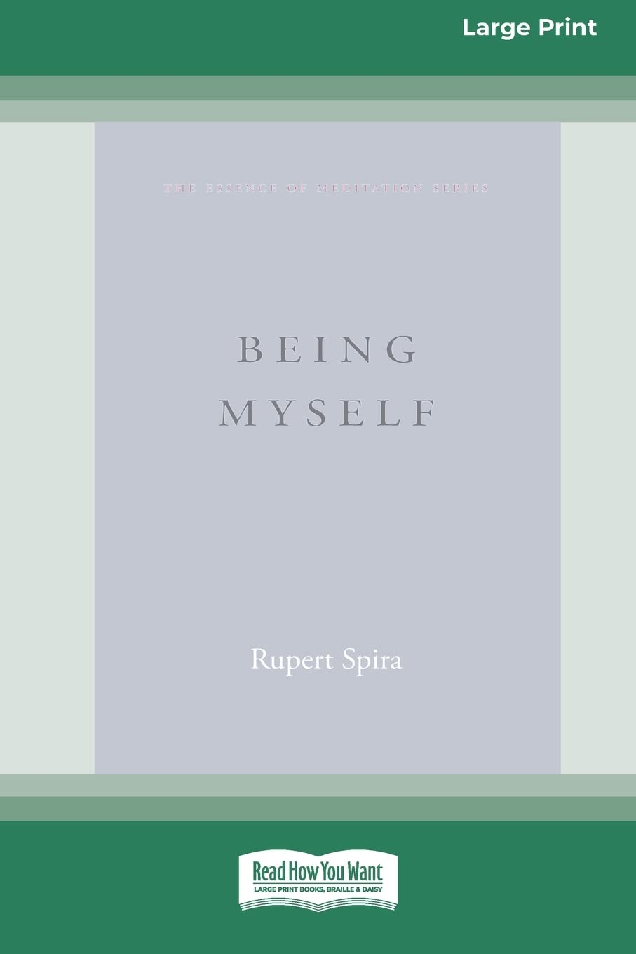 Being Myself Large Print Paperback Edition