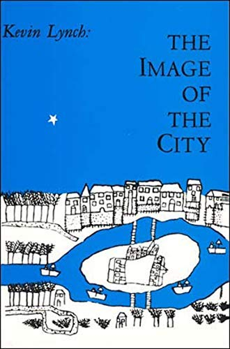 The Image of the City - (Harvard-Mit Joint Center for Urban Studies) by  Kevin Lynch (Paperback)