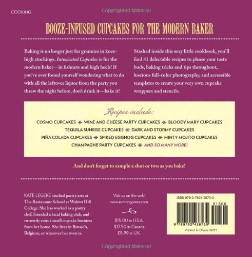 Intoxicated Cupcakes: 41 Tipsy Treats Cookbook