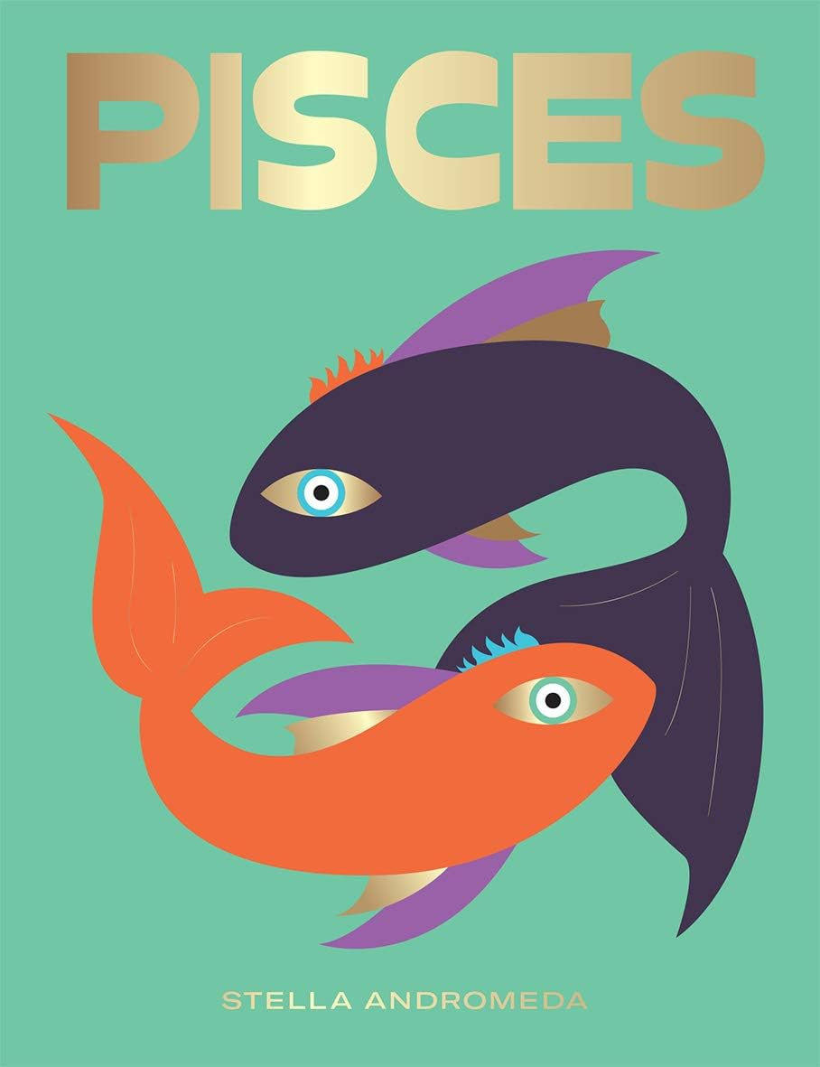 Pisces - (Hg Seeing Stars) by  Stella Andromeda (Hardcover)