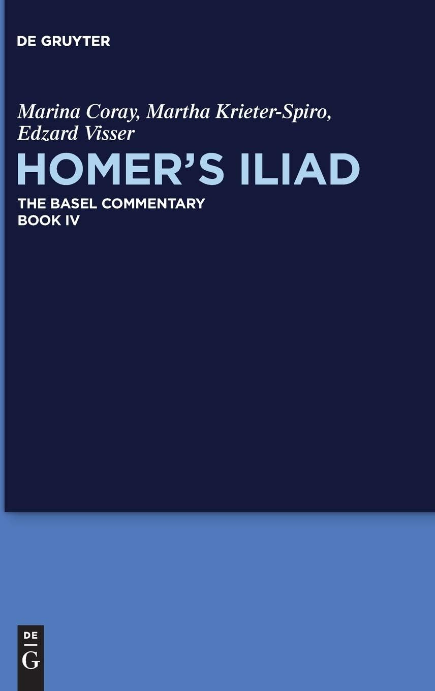 Homer's Iliad Basel Commentary Hardcover Book