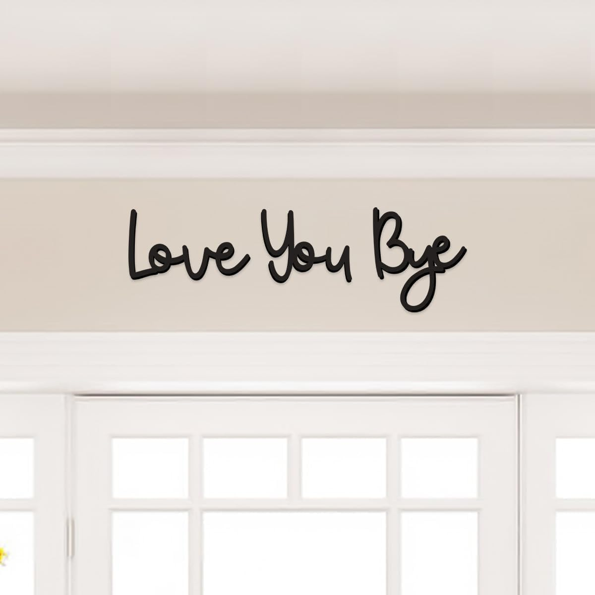 Love You Bye Sign Home Sign Wall Decor Unique Above Door Decoration Love Wall Art for Bedroom & Hallway Perfect New Home Decor Gift