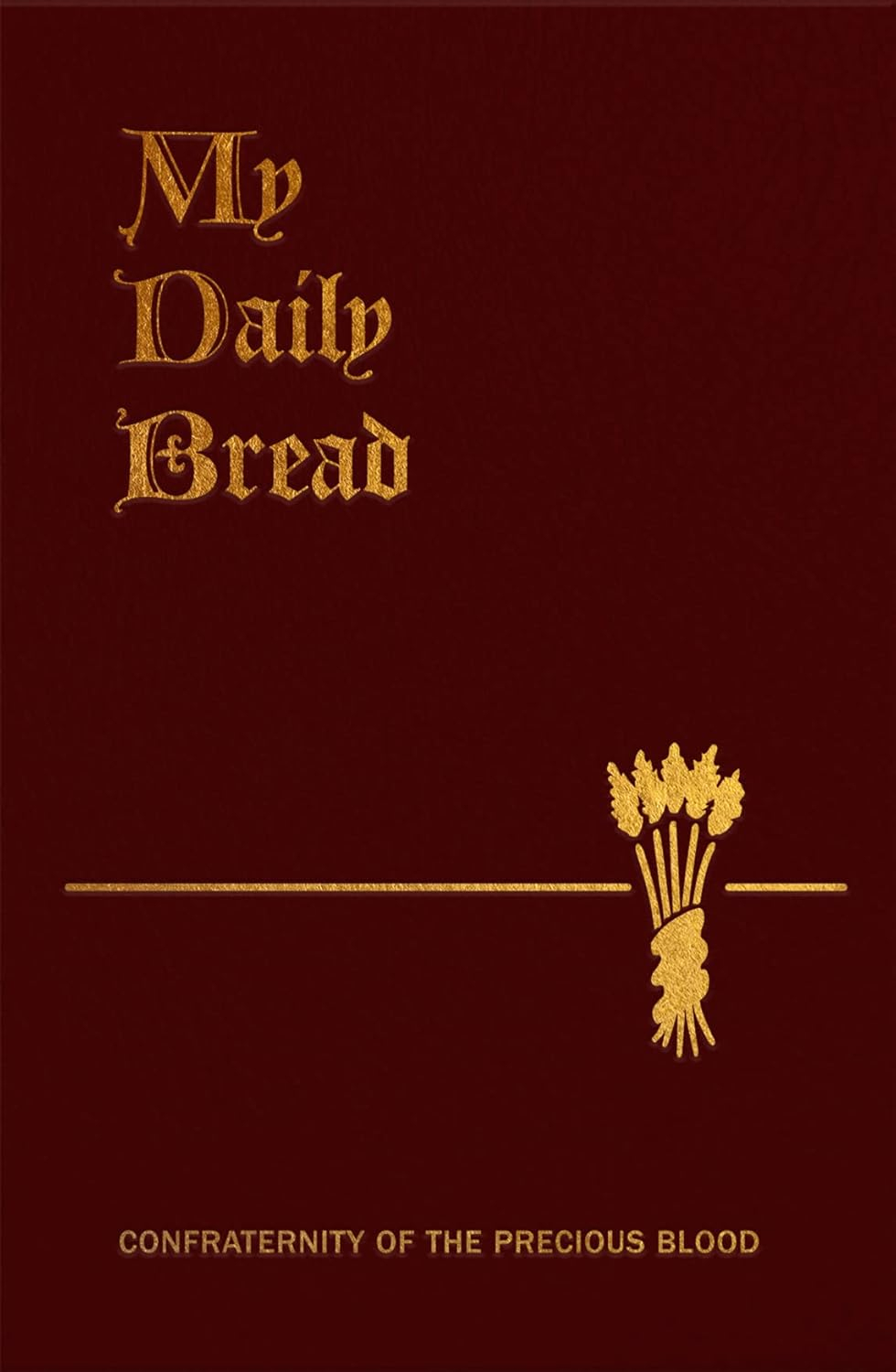 My Daily Bread - by  Anthony J Paone (Paperback)