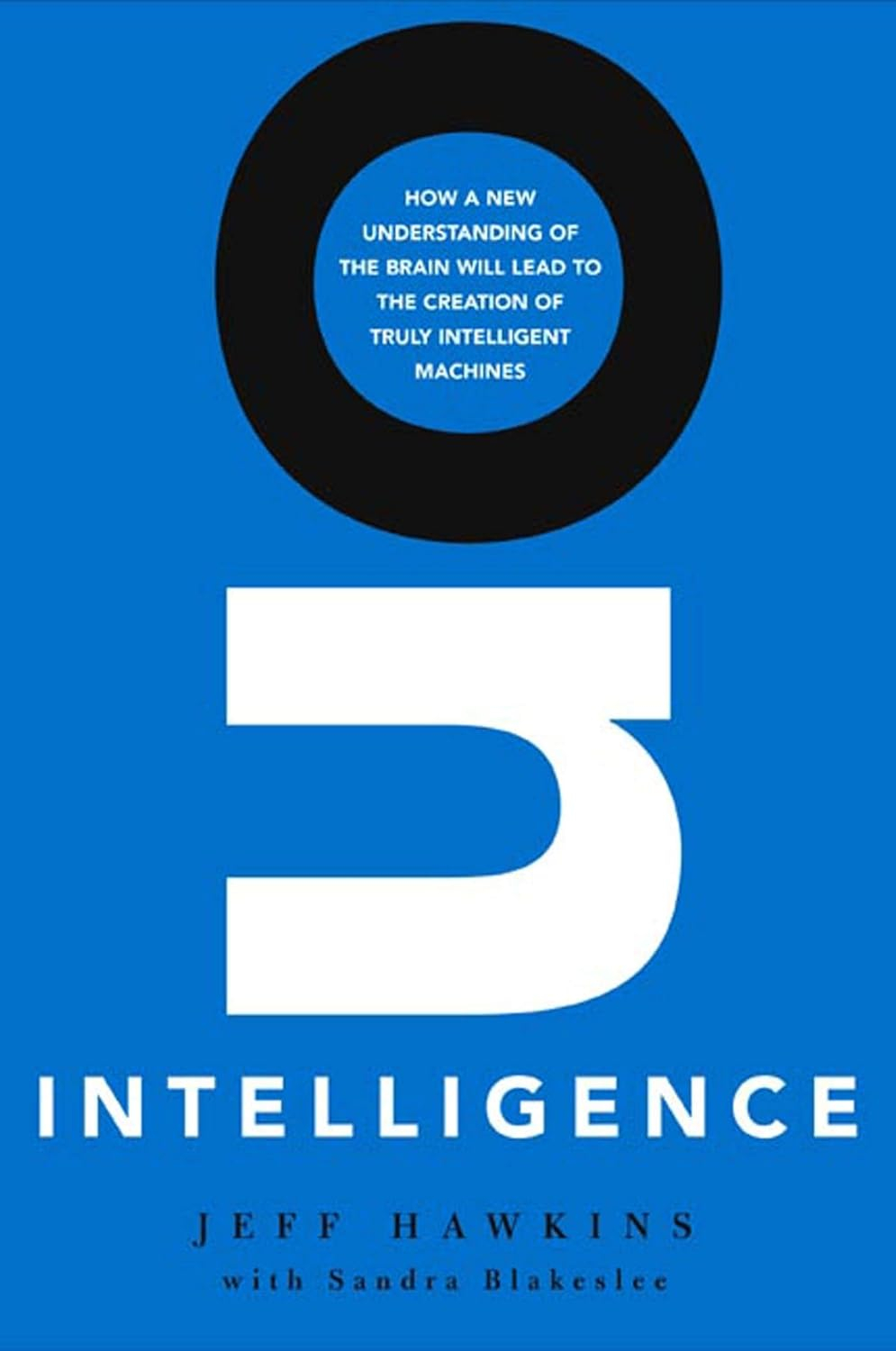 On Intelligence - by  Jeff Hawkins (Hardcover)