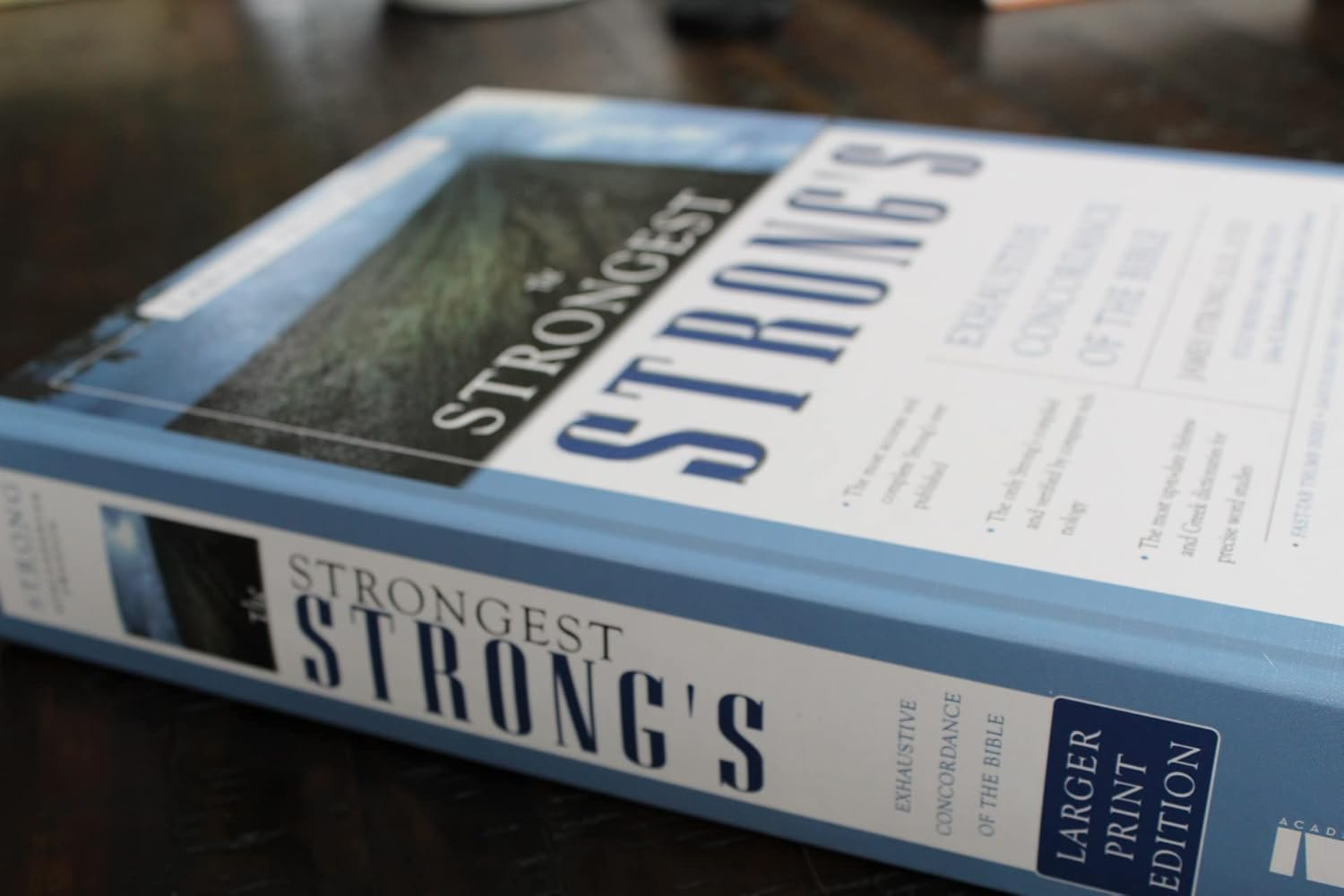 The Strongest Strong's Exhaustive Concordance of the Bible Larger Print Edition - by  John R Kohlenberger III (Hardcover)