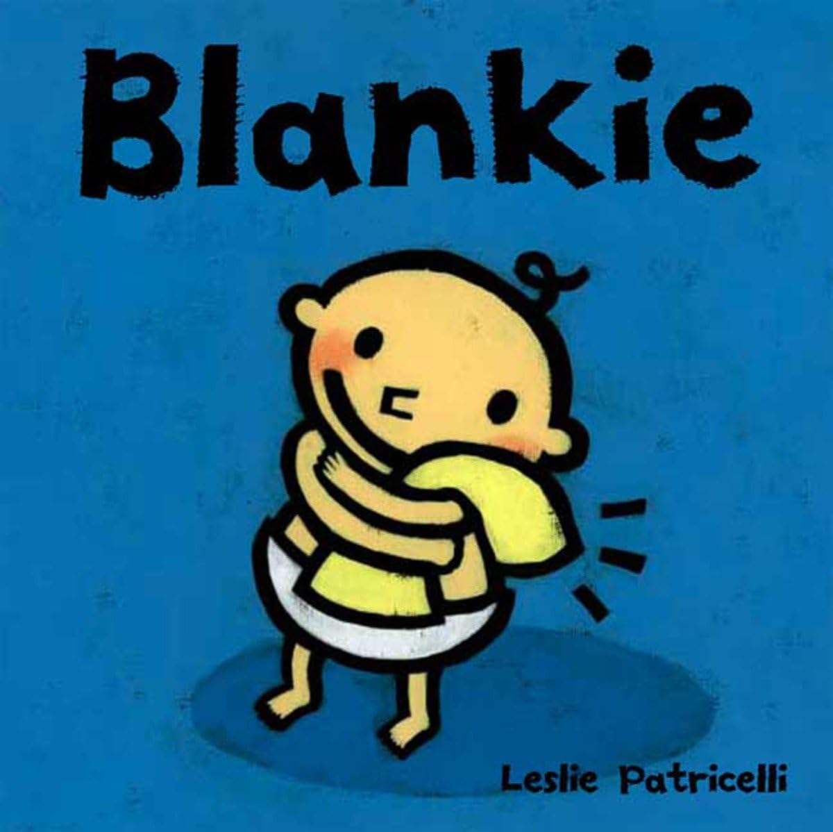 Blankie ( Reading Together Series) by Leslie Patricelli (Board Book)