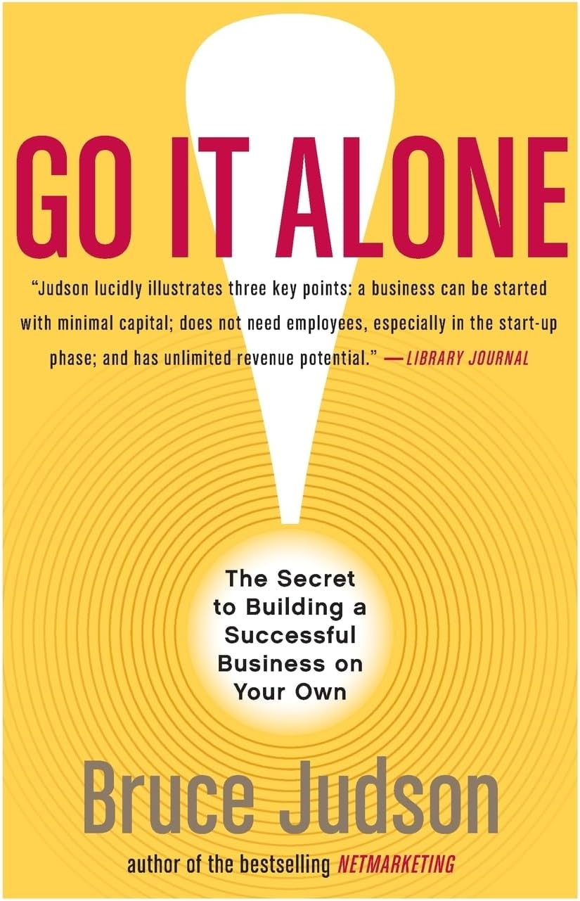 Go It Alone! - by  Bruce Judson (Paperback)