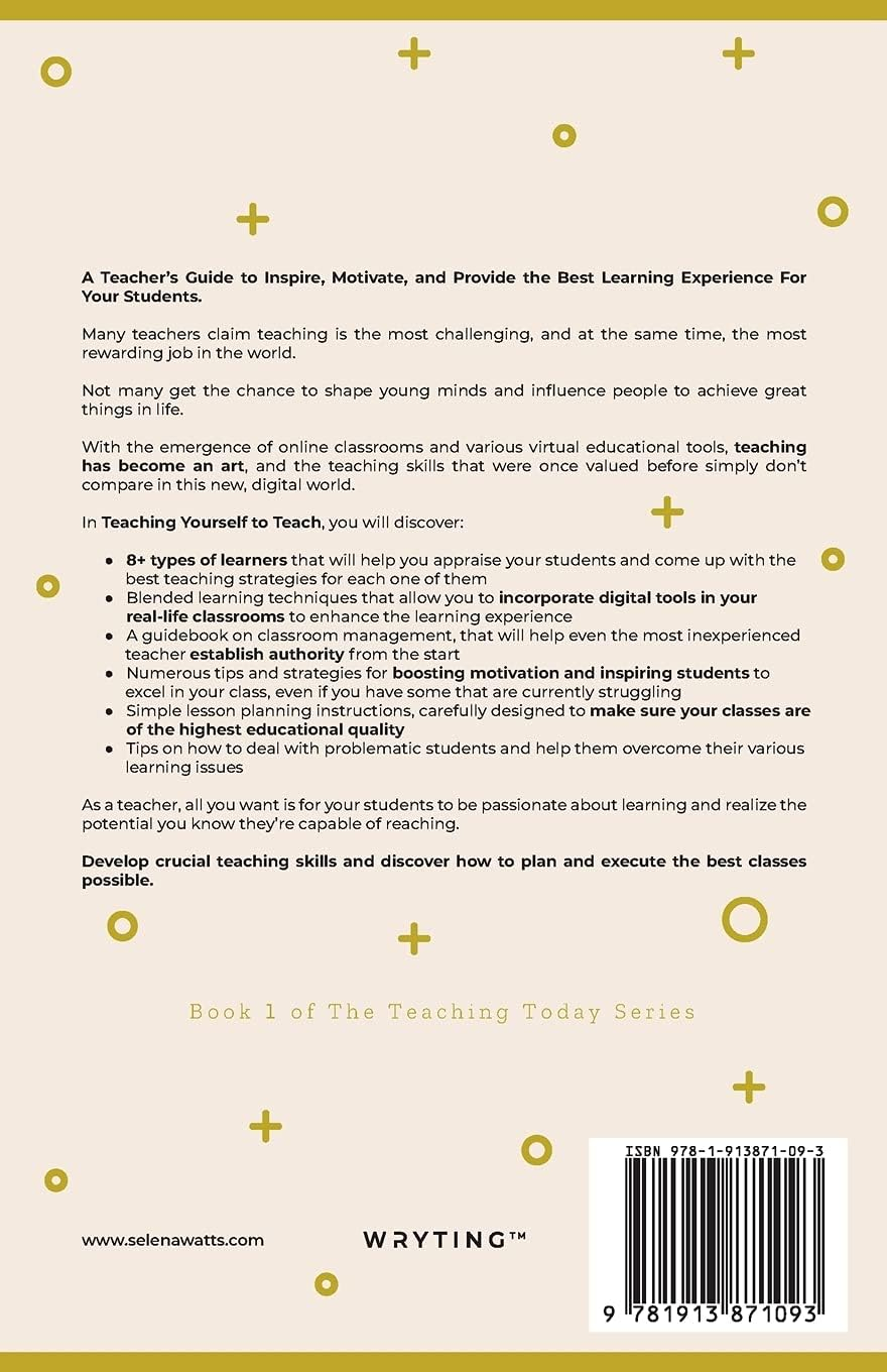 Teaching Yourself to Teach: Comprehensive Guide for Modern Educators