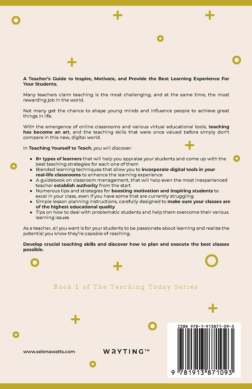 Teaching Yourself to Teach: Comprehensive Guide for Modern Educators