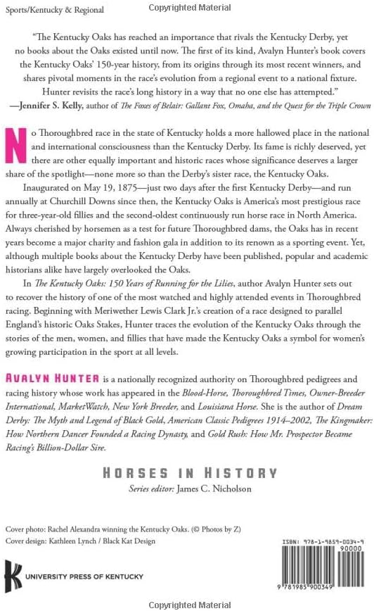 The Kentucky Oaks: 150 Years of Running for the Lilies [Book]