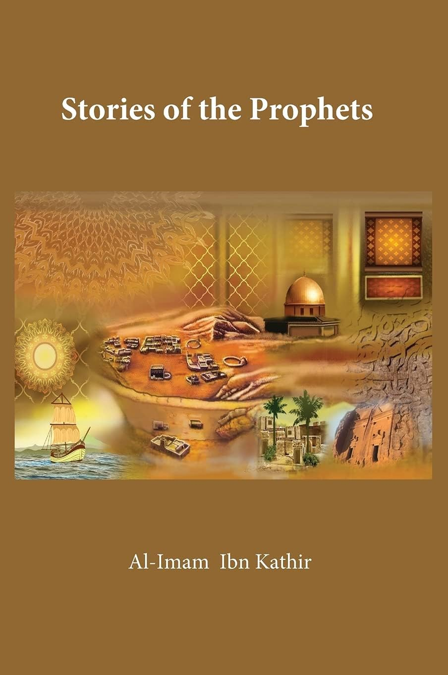 Stories of the Prophets Brown Hardcover Book