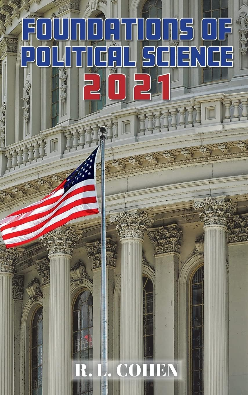 Foundations of Political Science 2021 Edition Hardcover