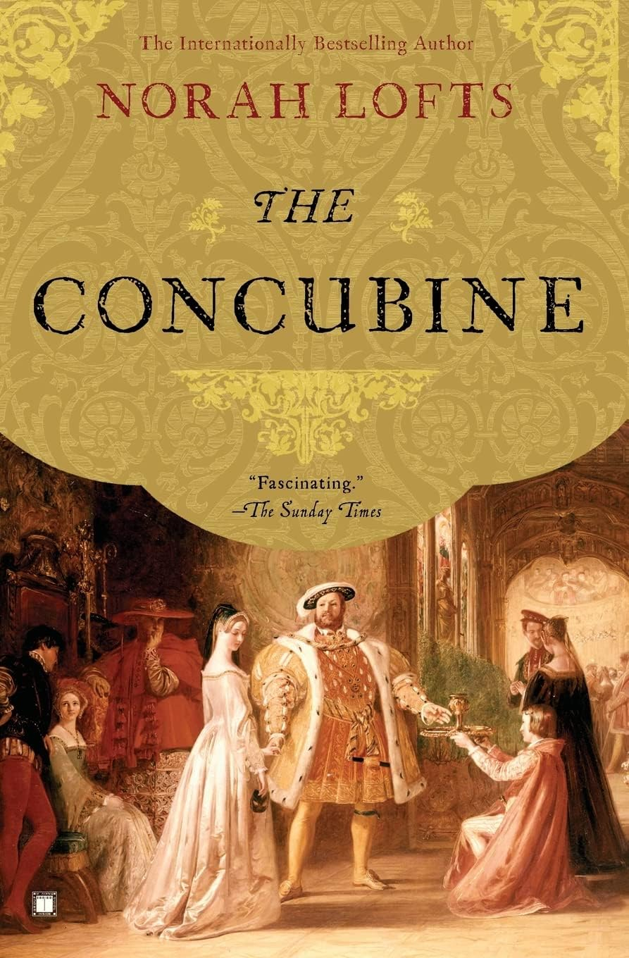 The Concubine - by  Norah Lofts (Paperback)