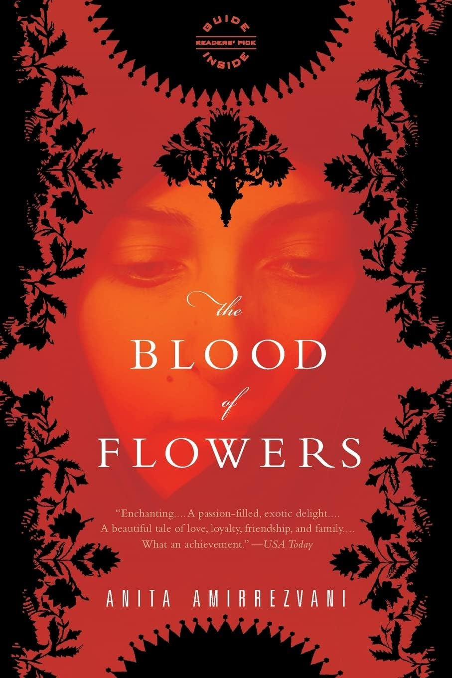 The Blood of Flowers - by  Anita Amirrezvani (Paperback)