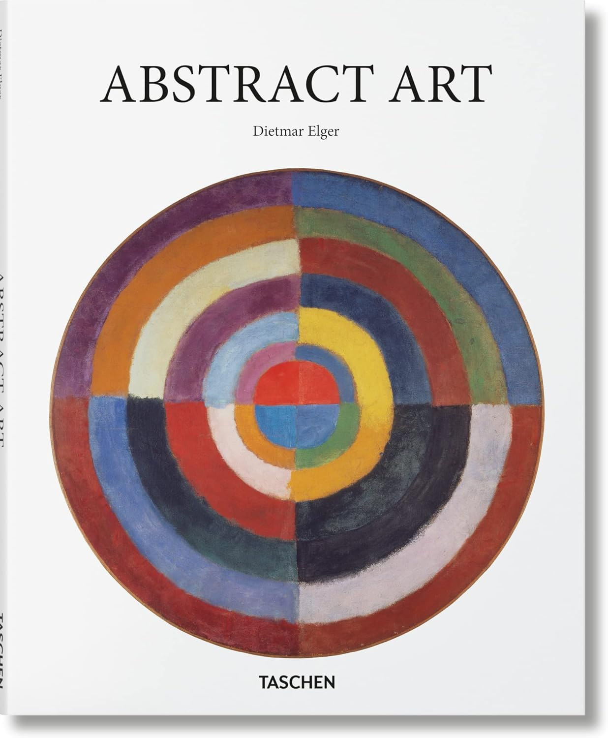 Abstract Art - (Basic Art) by  Dietmar Elger (Hardcover)