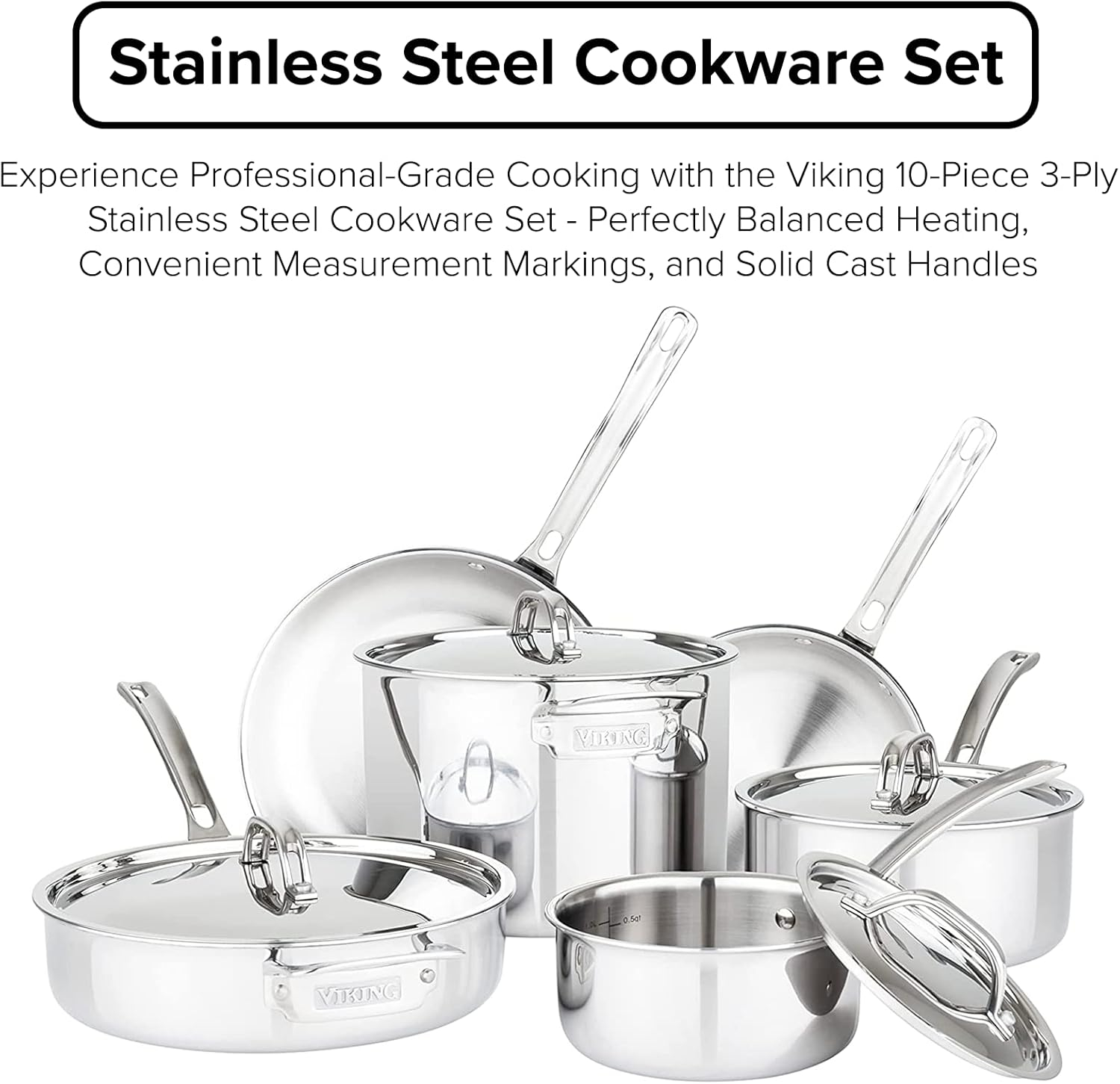 Viking Culinary 3-Ply Stainless Steel Cookware Set with Metal Lids, 10 Piece, Dishwasher, Oven Safe, Works on All Cooktops including Induction