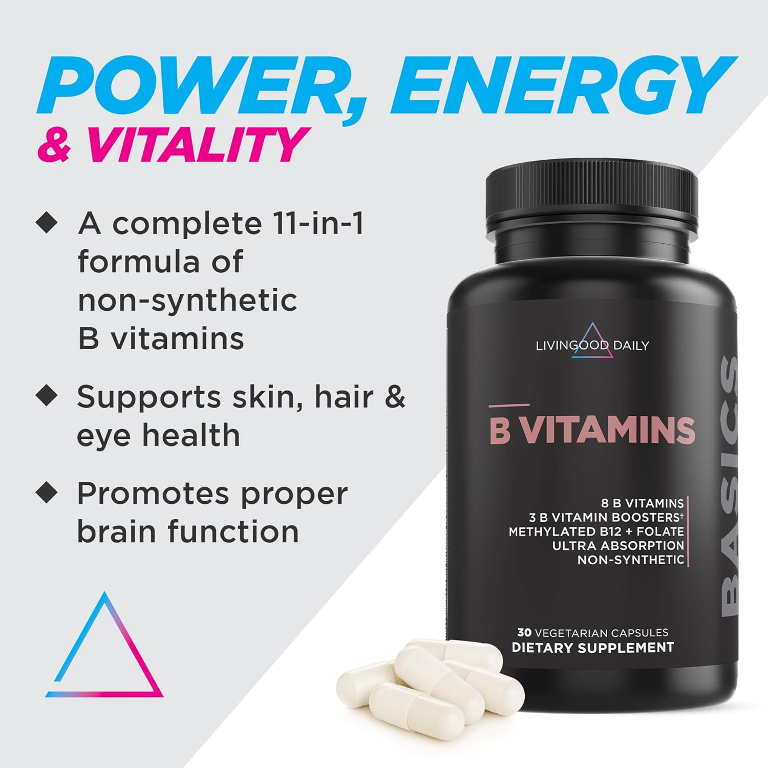 Livingood Daily Vitamin B Complex Capsules - B-Complex Vitamin Supplement for Women & Men - Supports Nervous System Health, Cognitive Function - Promotes Skin, Heart & Hair Health - Vegan, 30 Capsules