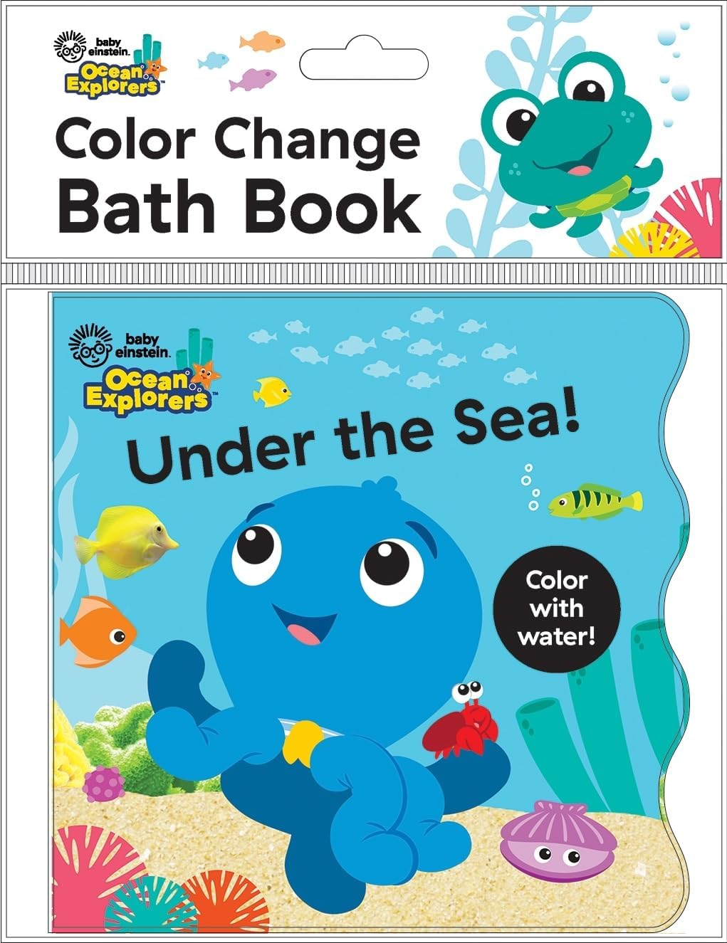 Baby Einstein Ocean Explorers: Under the Sea! Color Change Bath Book - by  Pi Kids (Novelty Book)