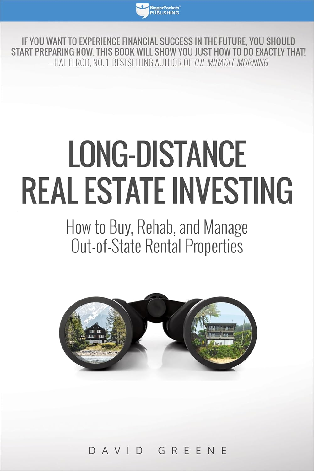 Long-Distance Real Estate Investing - by  David M Greene (Paperback)