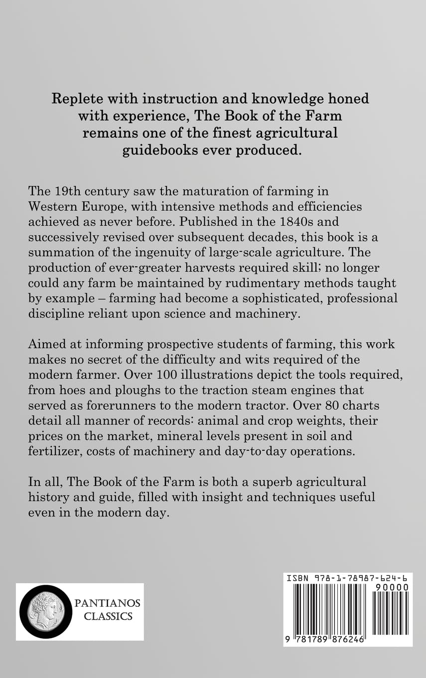 The Book of The Farm: Comprehensive Agricultural Guidebook with Illustrations