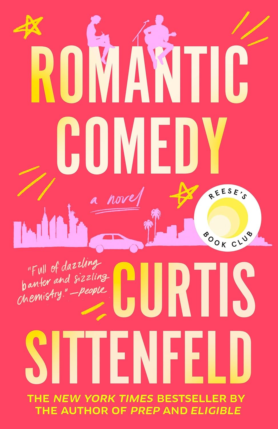Romantic Comedy - by Curtis Sittenfeld (Paperback)