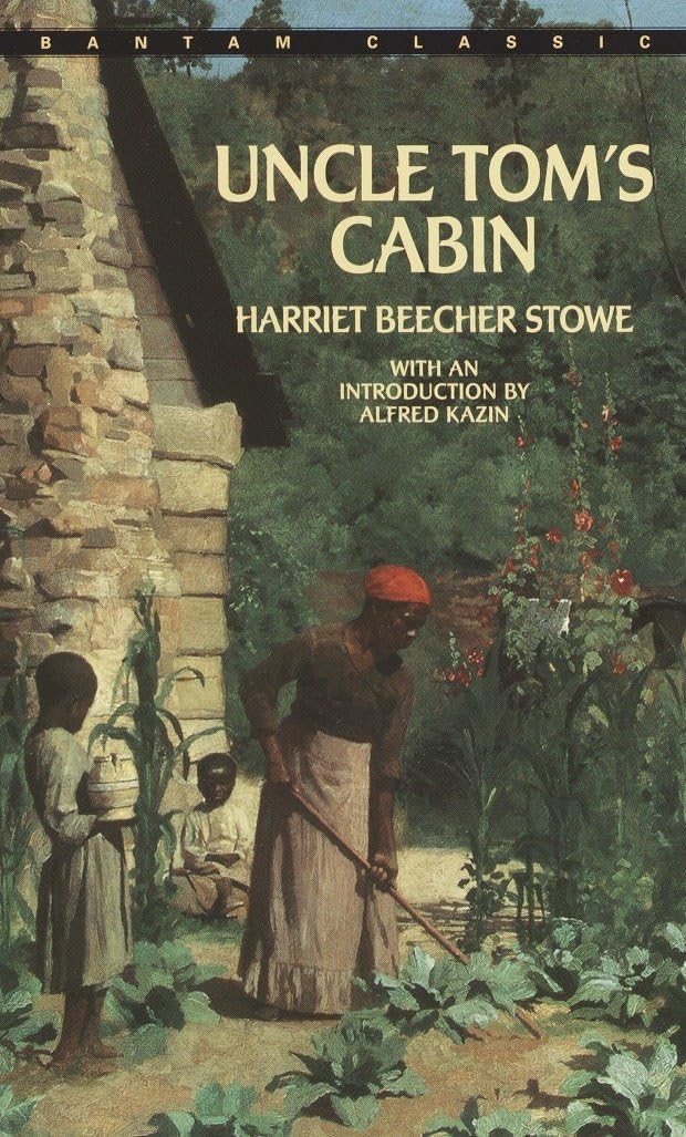 Uncle Tom's Cabin - (Bantam Classics) by  Harriet Beecher Stowe (Paperback)