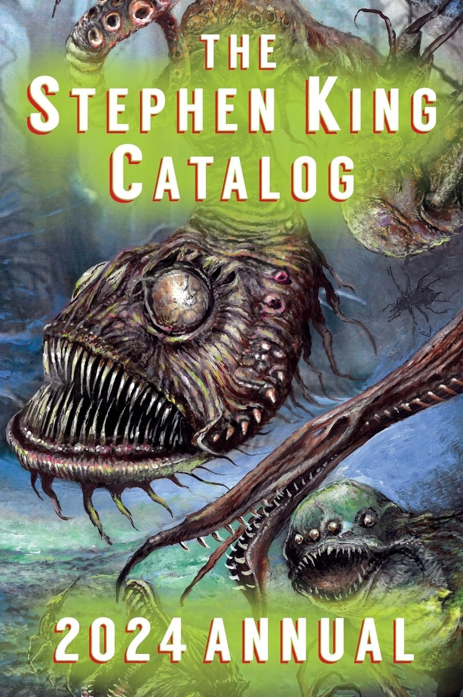 2024 Stephen King Annual - by  Dave Hinchberger (Hardcover)