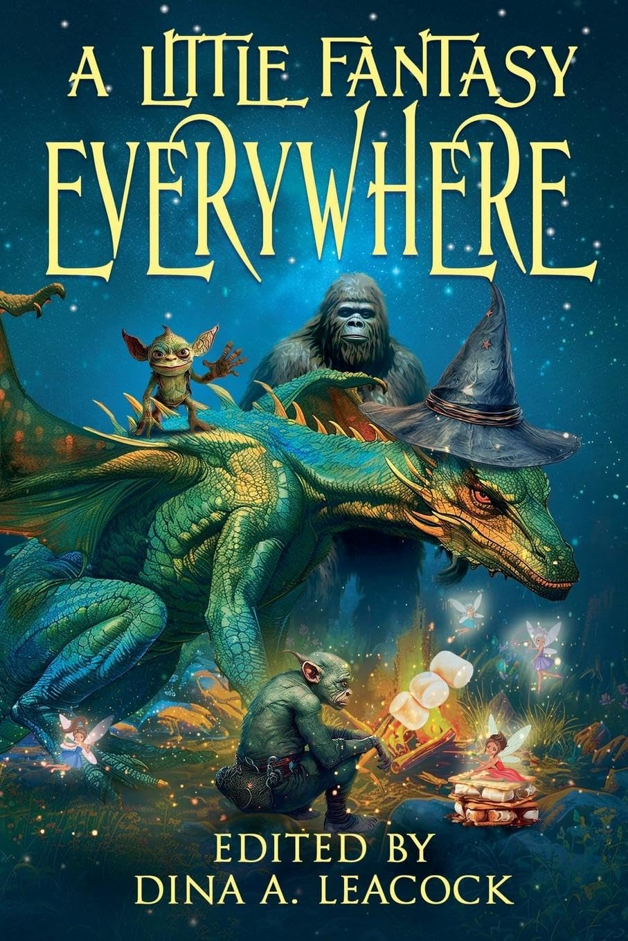 A Little Fantasy Everywhere: Anthology of Flash Fantasy Stories