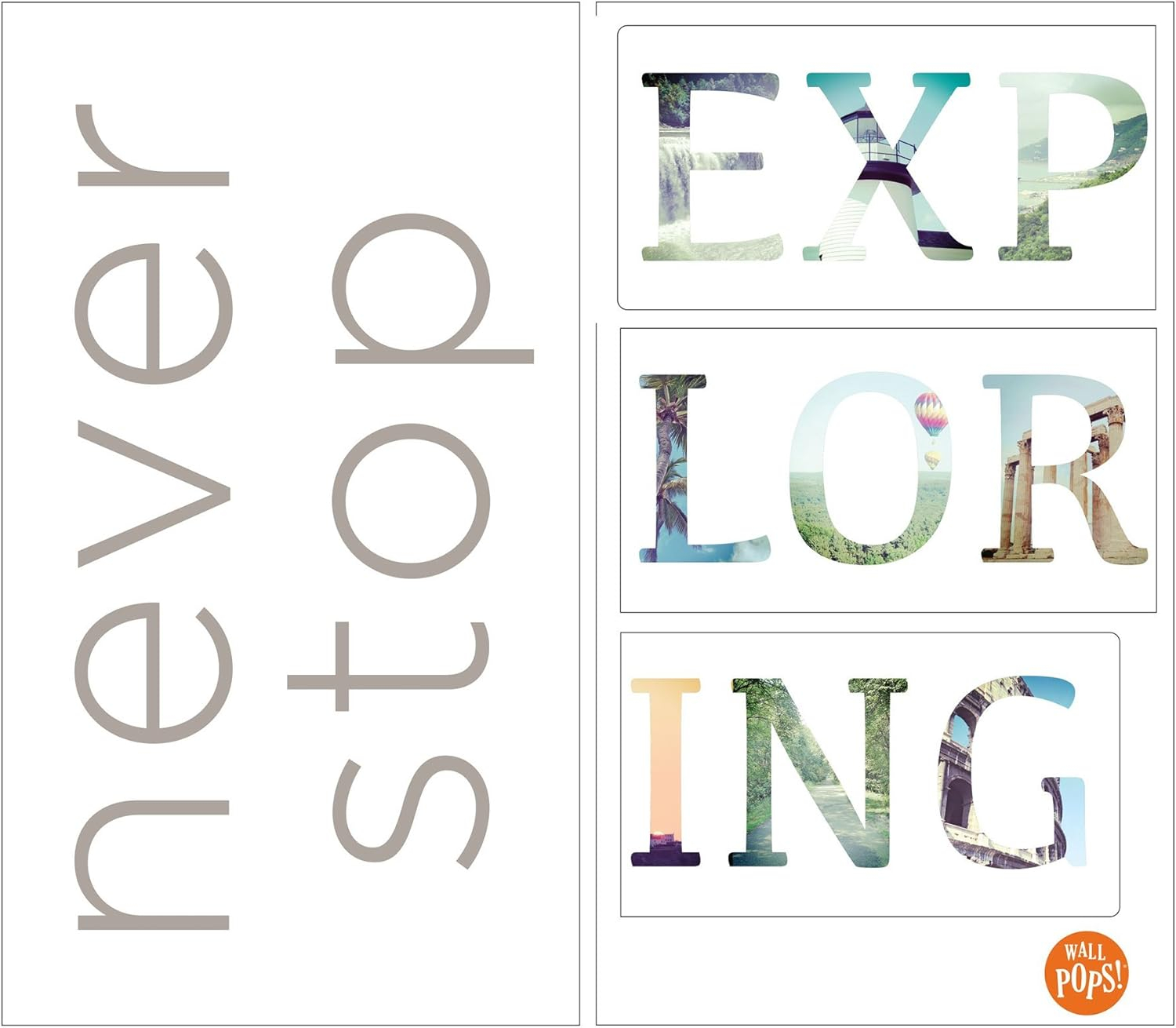 WallPops! Never Stop Exploring Quote Wall Decals