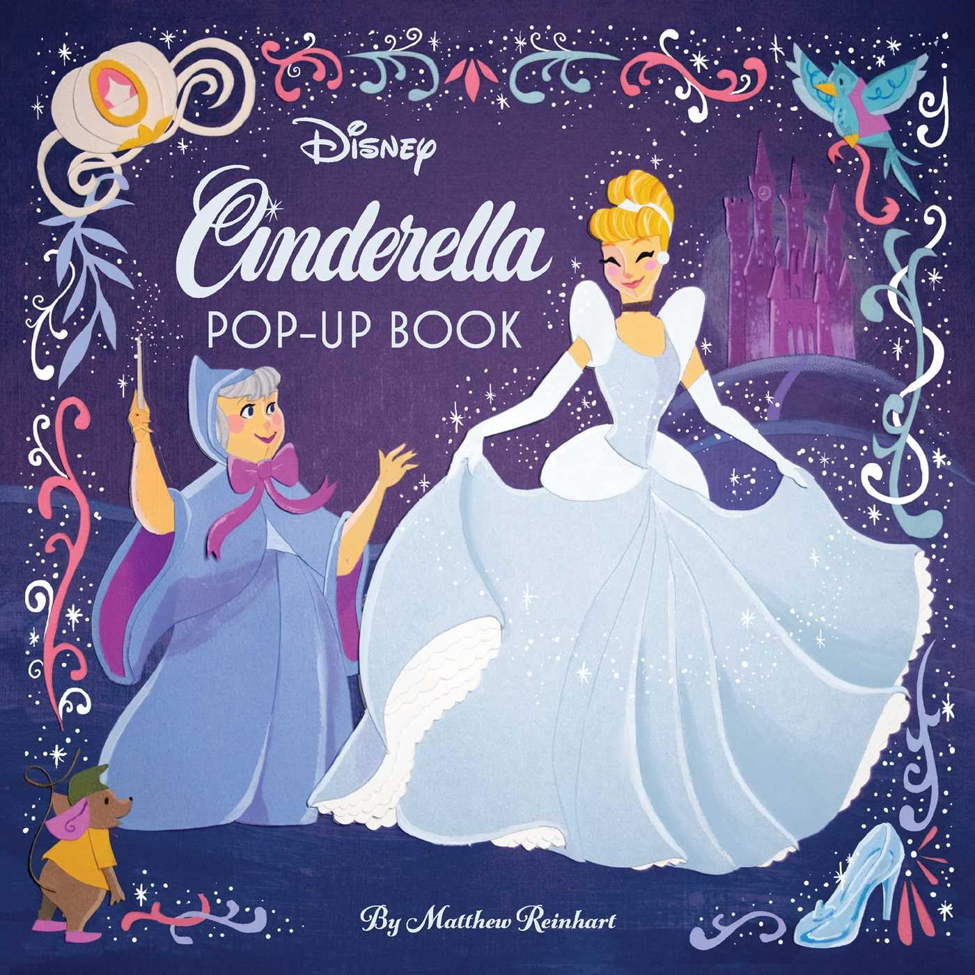 Disney: Cinderella Pop-Up Book - (Disney Princess) by  Matthew Reinhart (Hardcover)