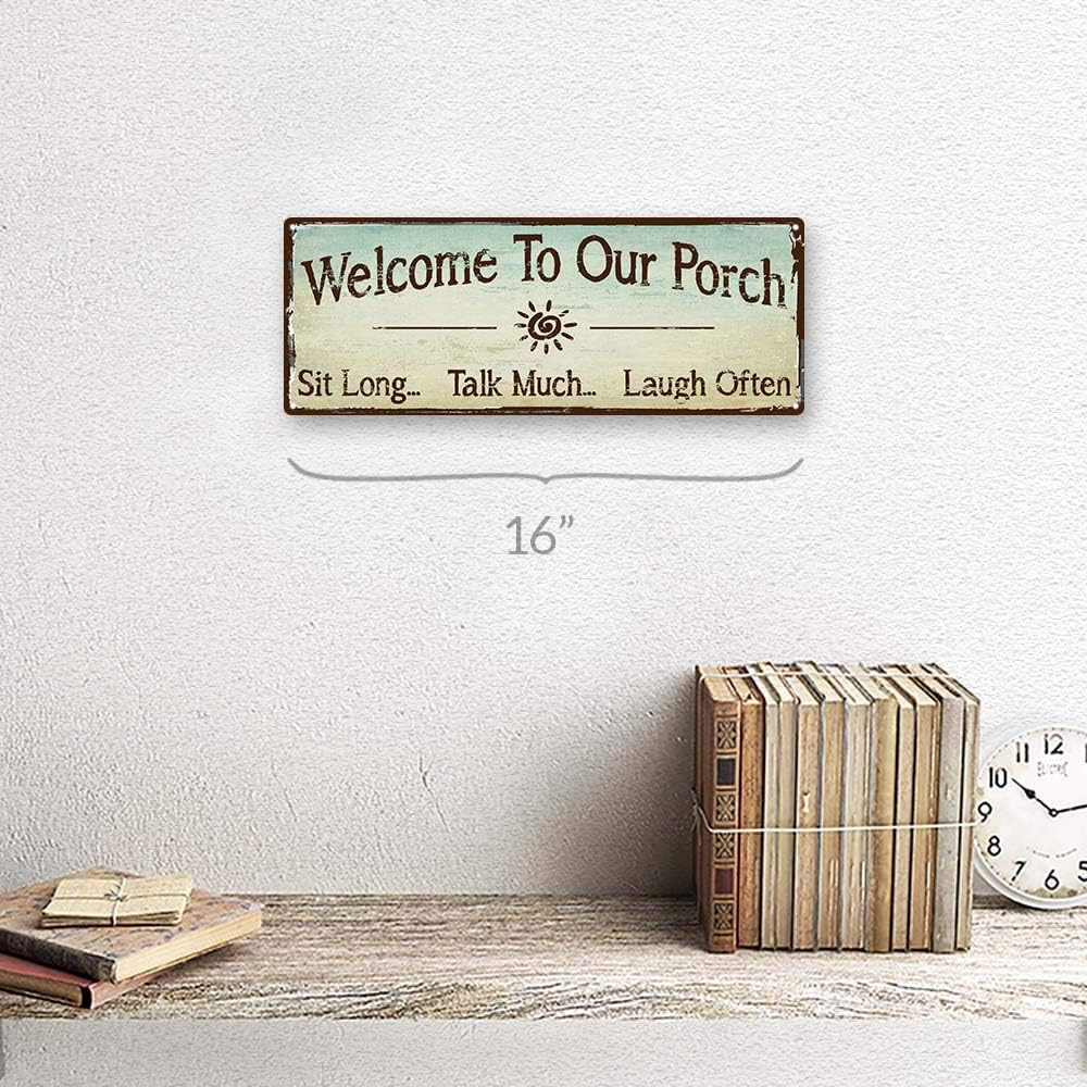 Welcome to Our Porch Metal Sign