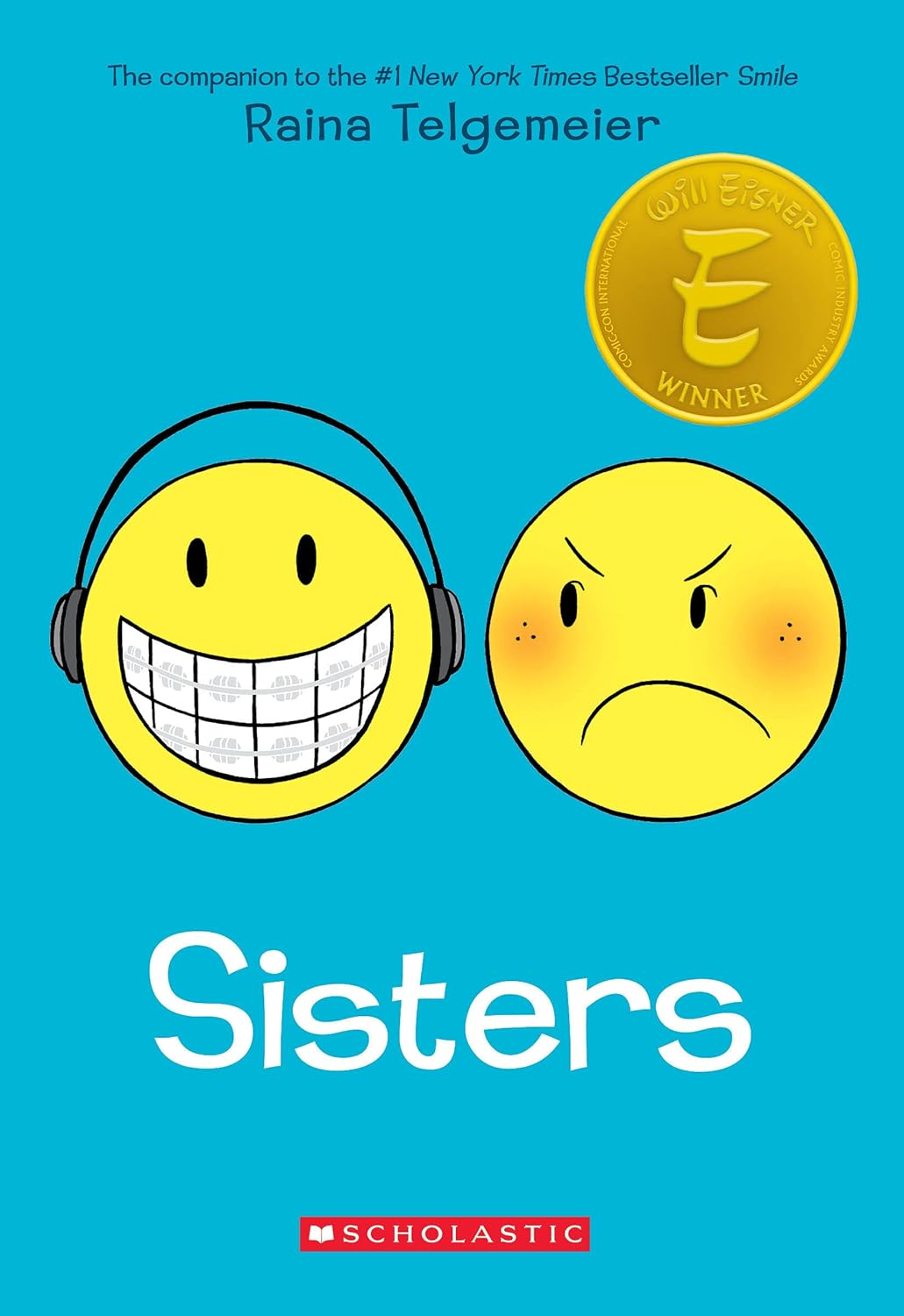 Sisters: A Graphic Novel - by Raina Telgemeier (Paperback)