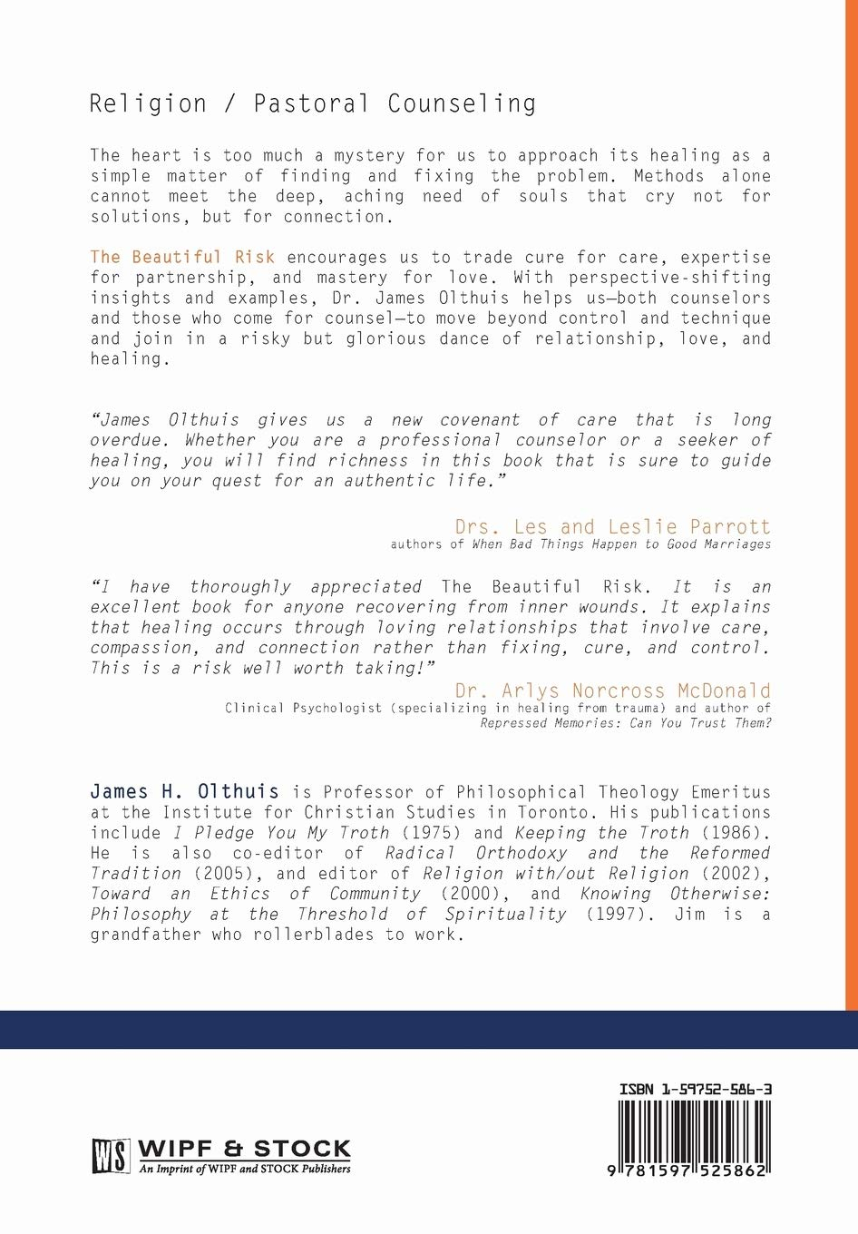 The Beautiful Risk: A New Psychology of Loving and Being Loved