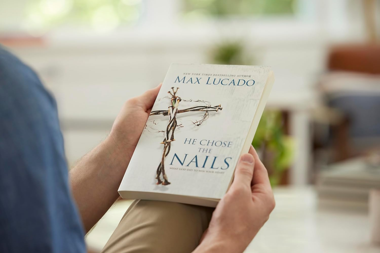 He Chose the Nails - by  Max Lucado (Paperback)