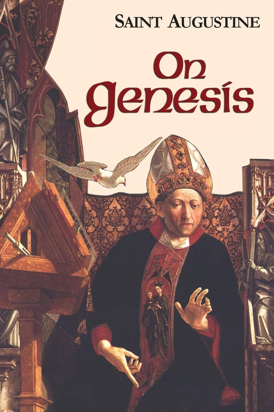 On Genesis - (Works of Saint Augustine) by  St Augustine (Paperback)