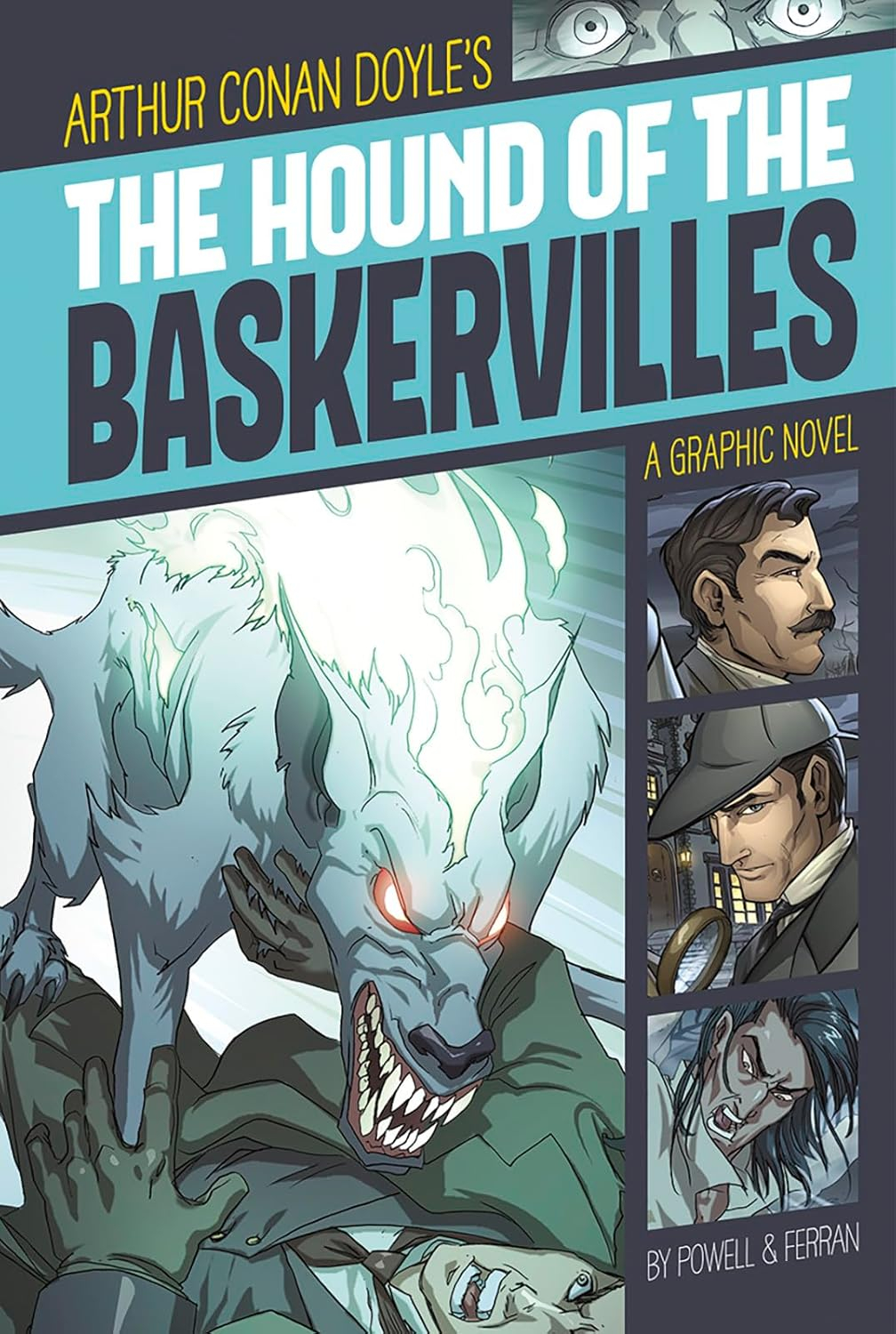 The Hound of the Baskervilles - (Graphic Revolve: Common Core Editions) by  Sir Arthur Conan Doyle (Paperback)