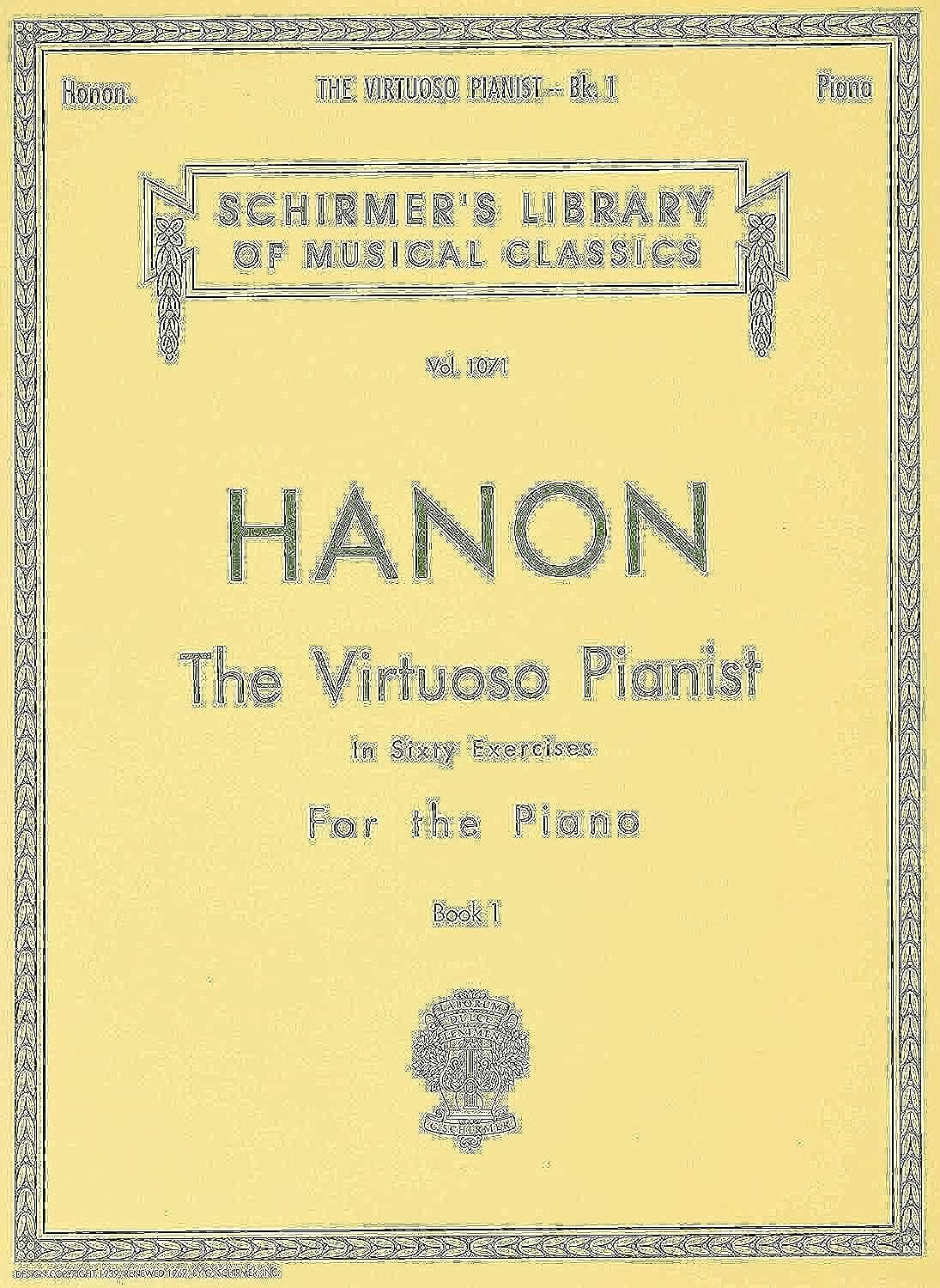 Hanon Virtuoso Pianist Piano Technique Book 1