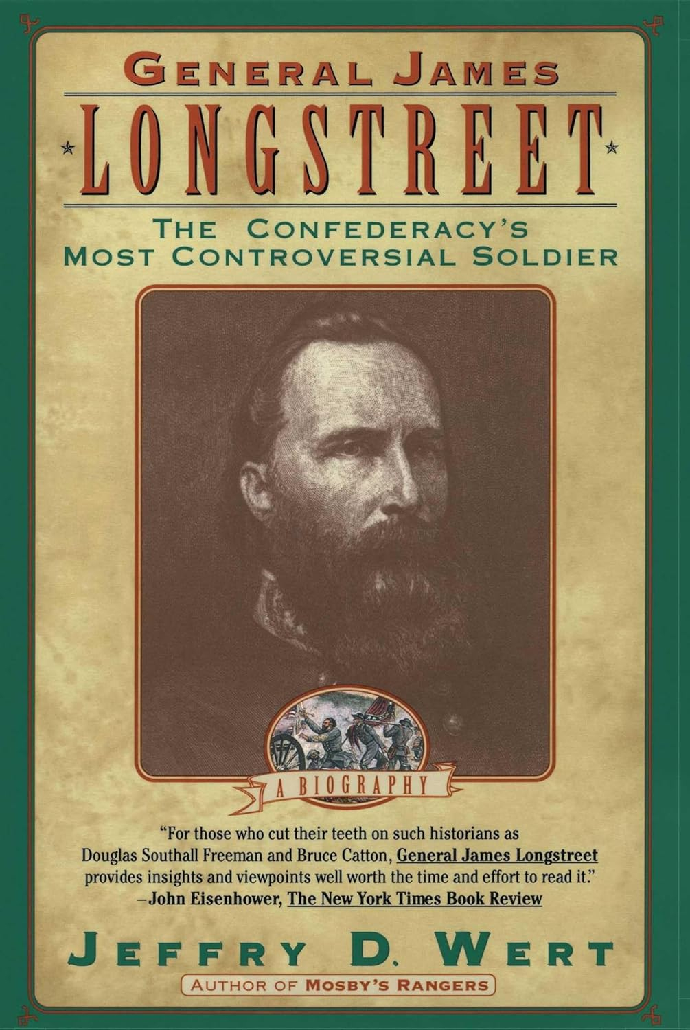 General James Longstreet - by  Jeffry D Wert (Paperback)