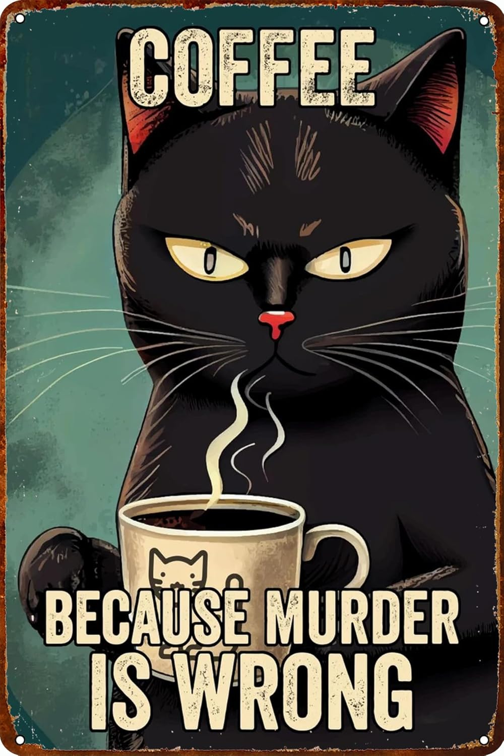 Vintage Metal Tin Sign Funny Sarcastic Party Wall Art Decor Signs Cat Metal Sign - Retro Coffee Theme, Funny Cat Lover Gifts, Suitable for Home & Office Decor, 8x12 Inch